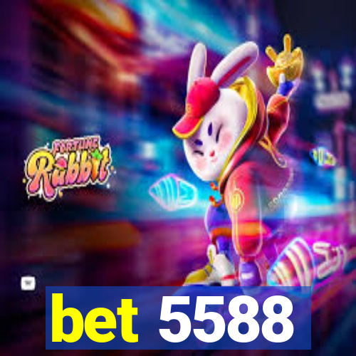 bet 5588